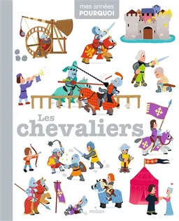 Les chevaliers | Pascale Hédelin, Didier Balicevic, Sylvie Bessard, Marion Billet, Hélène Convert