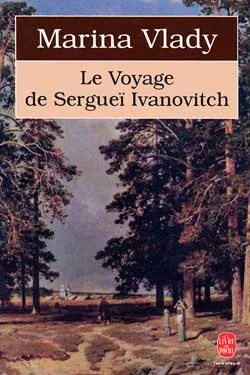 Le Voyage de Sergueï Ivanovitch | Marina Vlady