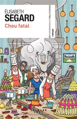 Chou fatal | Elisabeth Segard