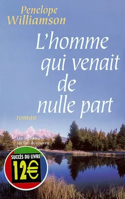 L'homme qui venait de nulle part | Penelope Williamson
