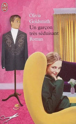 Un garçon très séduisant | Olivia Goldsmith