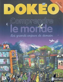 Comprendre le monde : les grands enjeux de demain | Odile Gandon, Buster Bone, Stéphane Kiehl, Pascal Lemaître