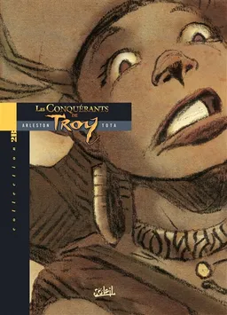 Les conquérants de Troy. Vol. 1. Exil à Port-Fleuri | Christophe Arleston, Ciro Tota