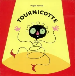Tournicotte | Magali Bonniol
