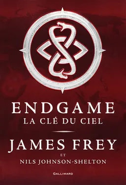 Endgame. Vol. 2. La clé du ciel | James Frey, Nils Johnson-Shelton