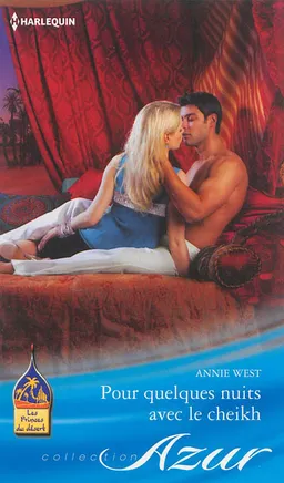 Pour quelques nuits avec le cheikh : les princes du désert | Annie West