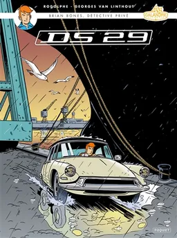 Brian Bones, détective privé. Vol. 4. DS 29 | Rodolphe, Georges Van Linthout