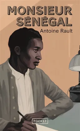 Monsieur Sénégal | Antoine Rault
