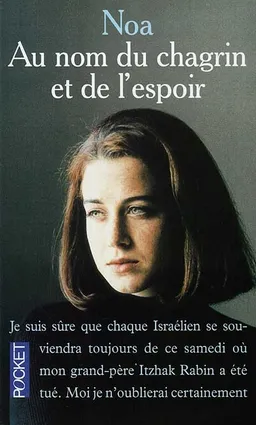 Au nom du chagrin et de l'espoir | Noa Ben Artzi-Pelossof