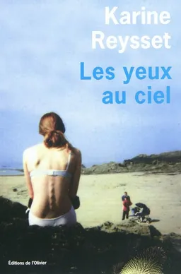 Les yeux au ciel | Karine Reysset