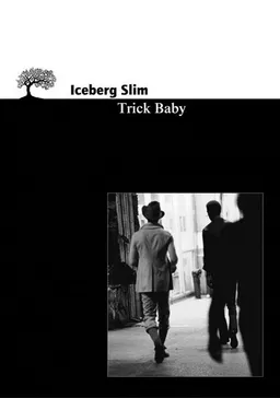 Trick baby | Iceberg Slim