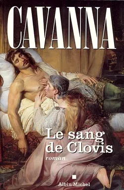 Le sang de Clovis | François Cavanna