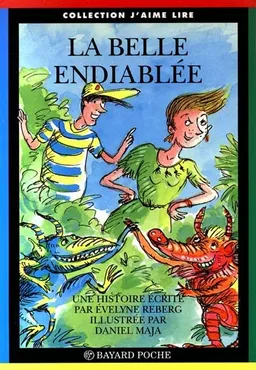 La Belle endiablée | Evelyne Reberg, Daniel Maja, Daniel Maja