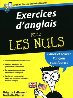 Exercices d'anglais pour les nuls | Brigitte Lallement, Nathalie Pierret-Lallement