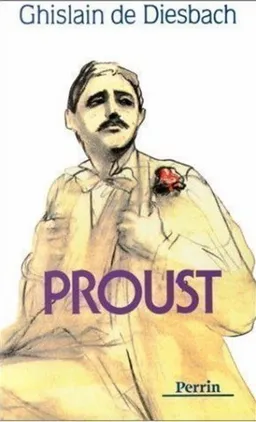 Proust | Ghislain de Diesbach