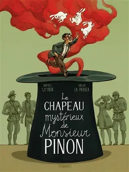 Le chapeau mystérieux de monsieur Pinon | Bartosz Sztybor, Grazia La Padula