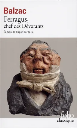 Ferragus, chef des Dévorants | Honoré de Balzac, Roger Borderie