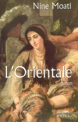 L'Orientale | Nine Moati