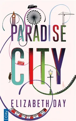 Paradise city | Elizabeth Day
