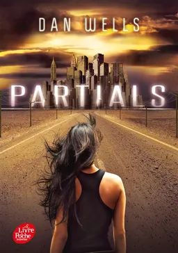 Partials | Dan Wells