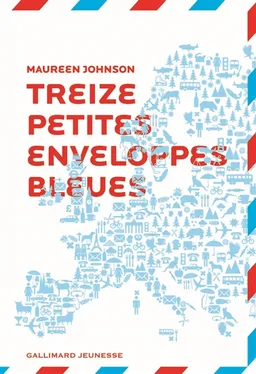 13 petites enveloppes bleues | Maureen Johnson