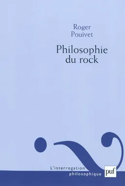 Philosophie du rock : une ontologie des artefacts et des enregistrements | Roger Pouivet