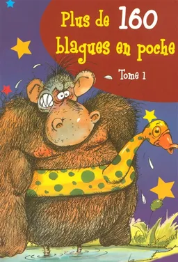 Plus de 160 blagues en poche. Vol. 1 | Fabrice Lelarge, François Ruyer, Pascale Mugnier