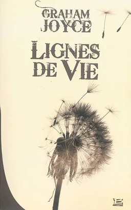 Lignes de vie | Graham Joyce