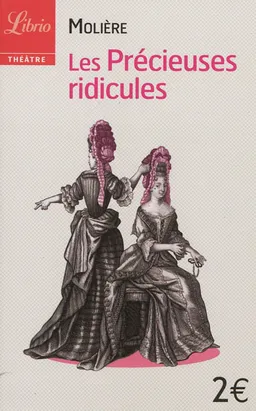 Les précieuses ridicules | Molière