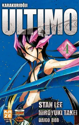 Karakuridoji Ultimo. Vol. 4 | Stan Lee, Hiroyuki Takei, Bob