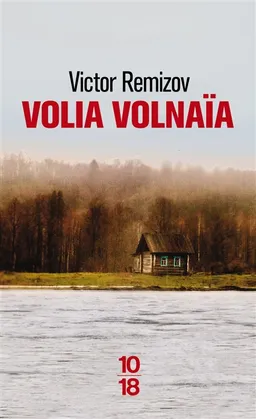 Volia Volnaïa | Viktor Remizov