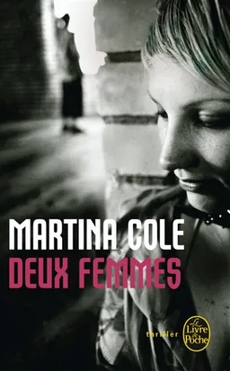 Deux femmes | Martina Cole