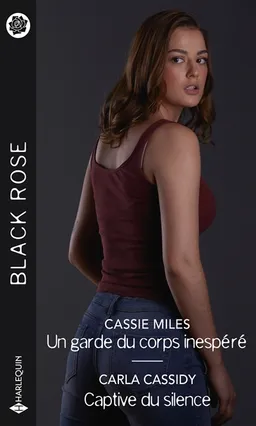 Un garde du corps inespéré. Captive du silence | Cassie Miles, Carla Cassidy