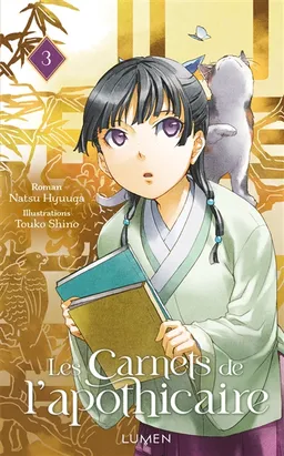 Les carnets de l'apothicaire. Vol. 3 | Natsu Hyuuga, Touco Shino