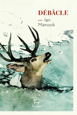 Débâcle | Ian Manook