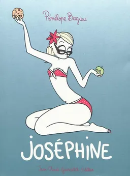 Joséphine | Pénélope Bagieu