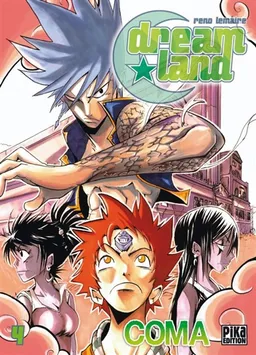 Dreamland. Vol. 4. Coma | Reno Lemaire