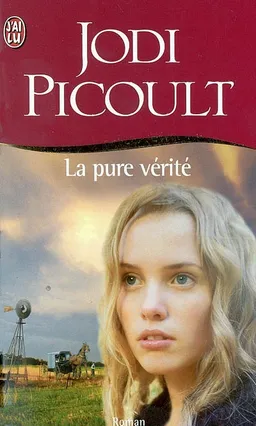 La pure vérité | Jodi Picoult