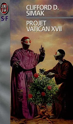 Projet Vatican XVII | Clifford Donald Simak