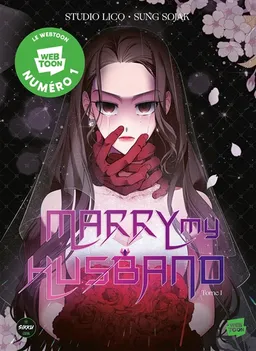 Marry my husband. Vol. 1 | Sung Sojak, Studio Lico