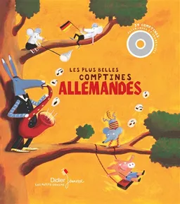 Les plus belles comptines allemandes | Rémi Saillard, Olivier Latyk, Cécile Hudrisier, Claire Chacé, Marion Colonna d'Istria, Angelica Eggert, Françoise Lutz