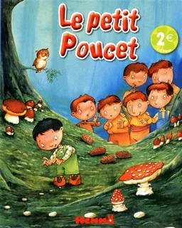 Le petit Poucet | Madeleine Mansiet-Berthaud, François Ruyer, Charles Perrault