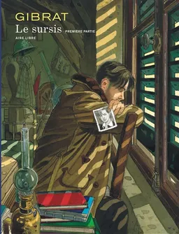 Le sursis. Vol. 1 | Gibrat