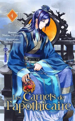 Les carnets de l'apothicaire. Vol. 4 | Natsu Hyuuga, Touco Shino