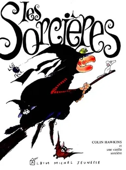 Les Sorcières | Jacqui Hawkins, Colin Hawkins