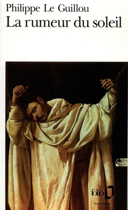La Rumeur du soleil | Philippe Le Guillou