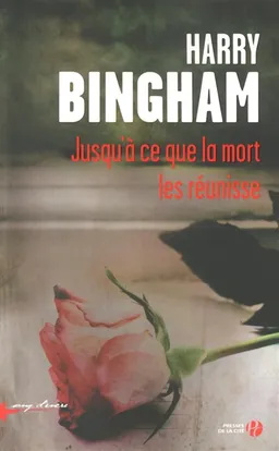 Jusqu'à ce que la mort les réunisse | Harry Bingham