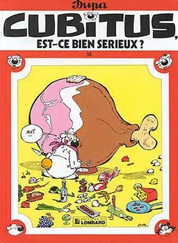 Cubitus. Vol. 15. Est-ce bien sérieux ? | Dupa