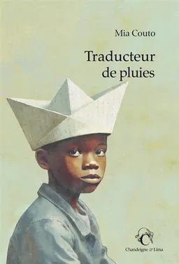 Traducteur de pluies | Mia Couto