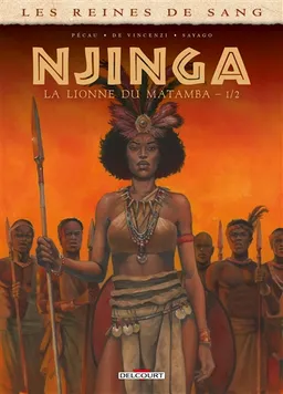 Les reines de sang. Njinga, la lionne du Matamba. Vol. 1 | Jean-Pierre Pécau, Alessia De Vincenzi, Nuria Sayago
